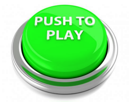 Push to Play